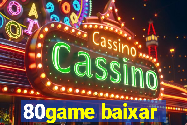 80game baixar